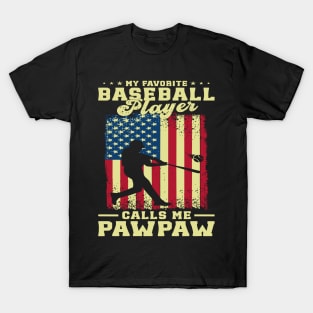 My Favorite Baseball Player Calls Me Pawpaw Father's day T-Shirt